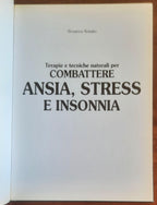 Terapie e tecniche naturali per combattere ansia, stress e insonnia