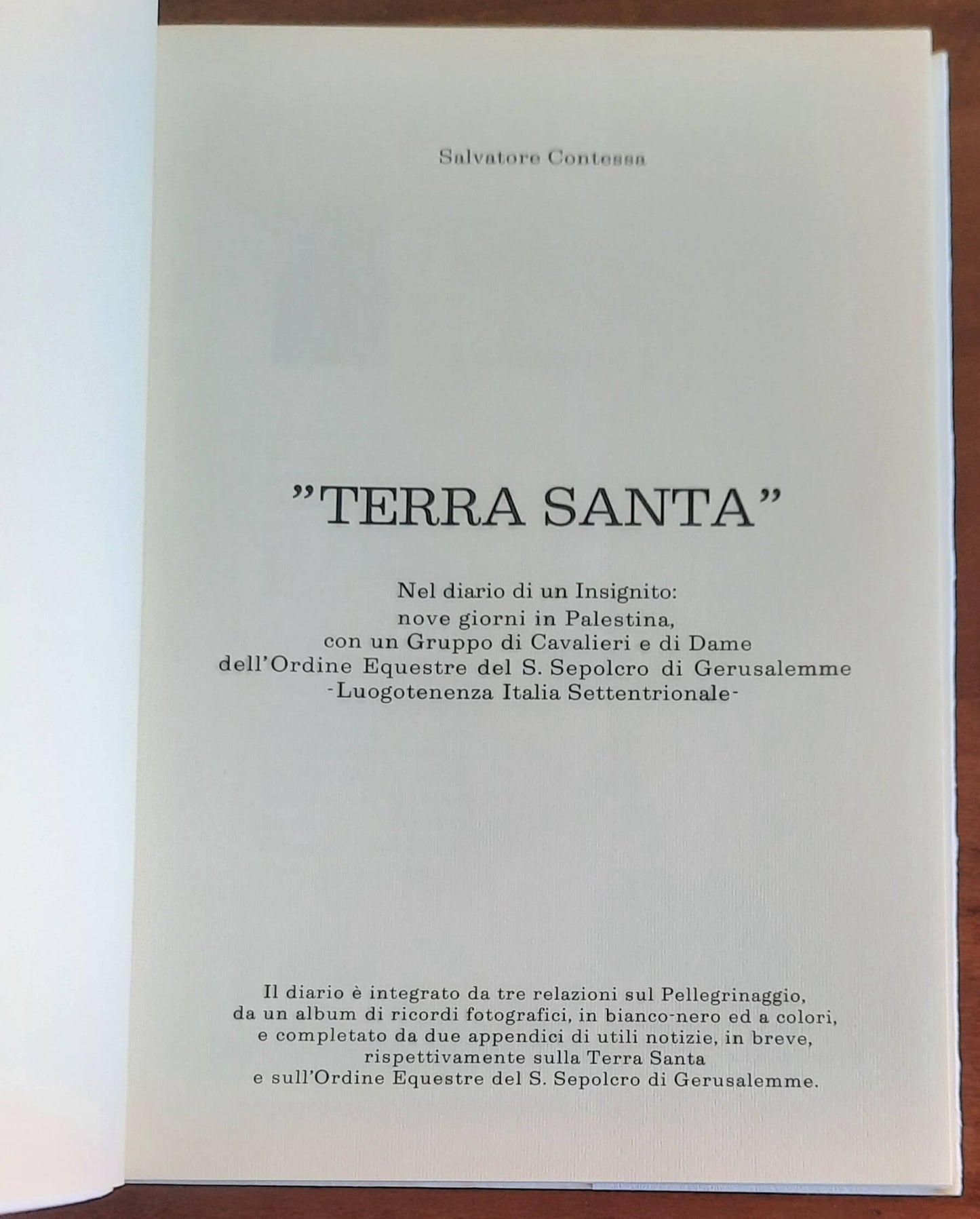 Terra Santa. Nel diario di un Insignito: nove giorni in Palestina