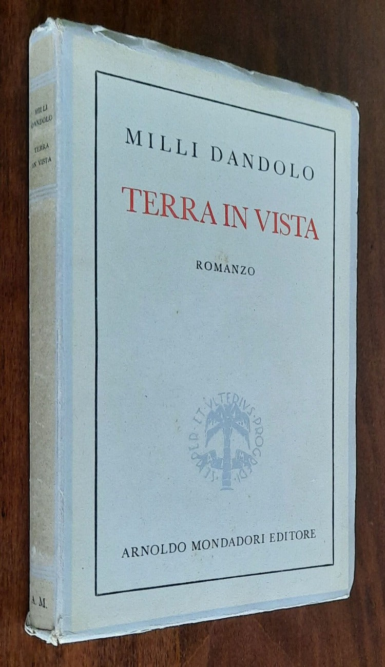 Terra in vista - di Milli Dandolo - Mondadori