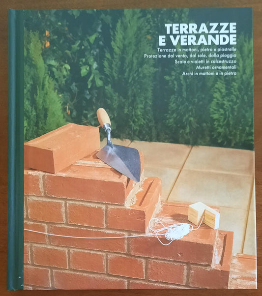 Terrazze e verande. Far da se in casa - CDE Gruppo Mondadori