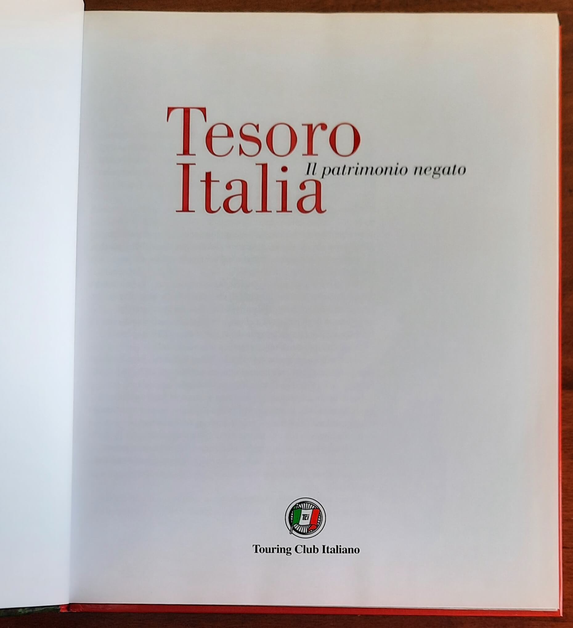 Tesoro Italia. Il patrimonio negato - Touring Club