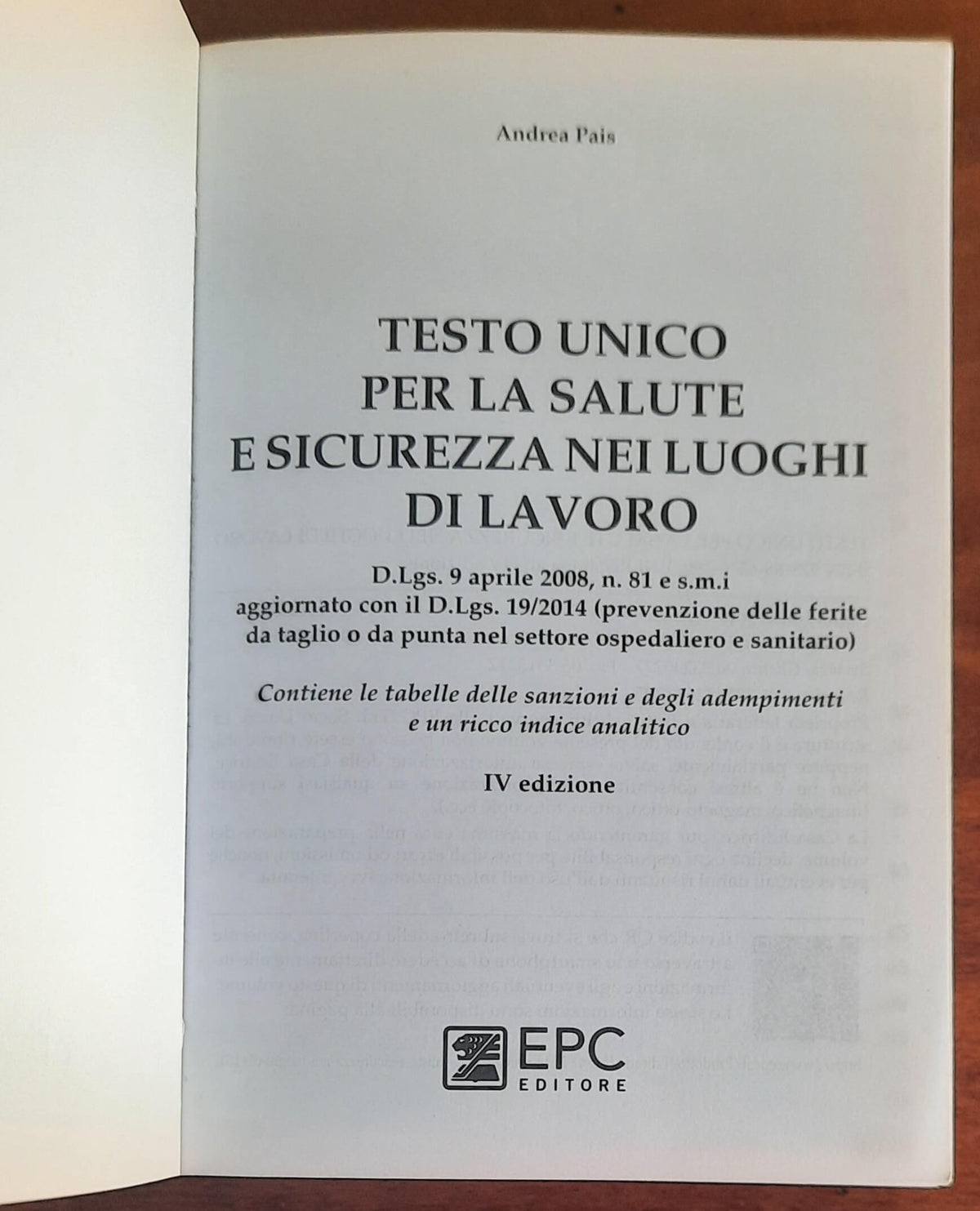 Testo unico per la salute e sicurezza nei luoghi di lavoro - Epc Editore