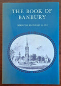 The Book of Banbury - Christine Bloxham - Barracuda Books