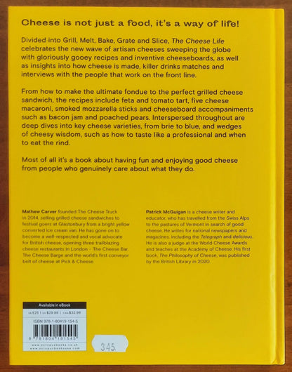 The Cheese Life. Recipes, Cheeseboards and Pairings