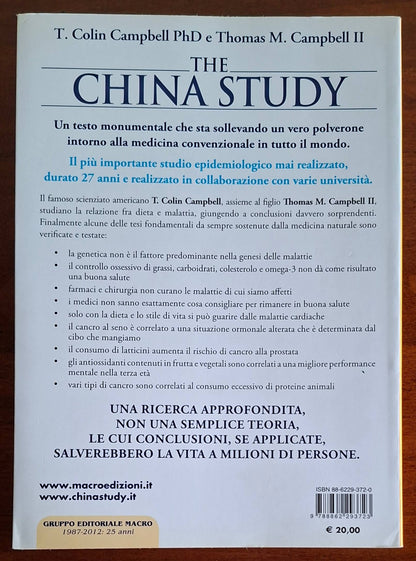 The China study. Lo studio più completo sull'alimentazione mai condotto finora