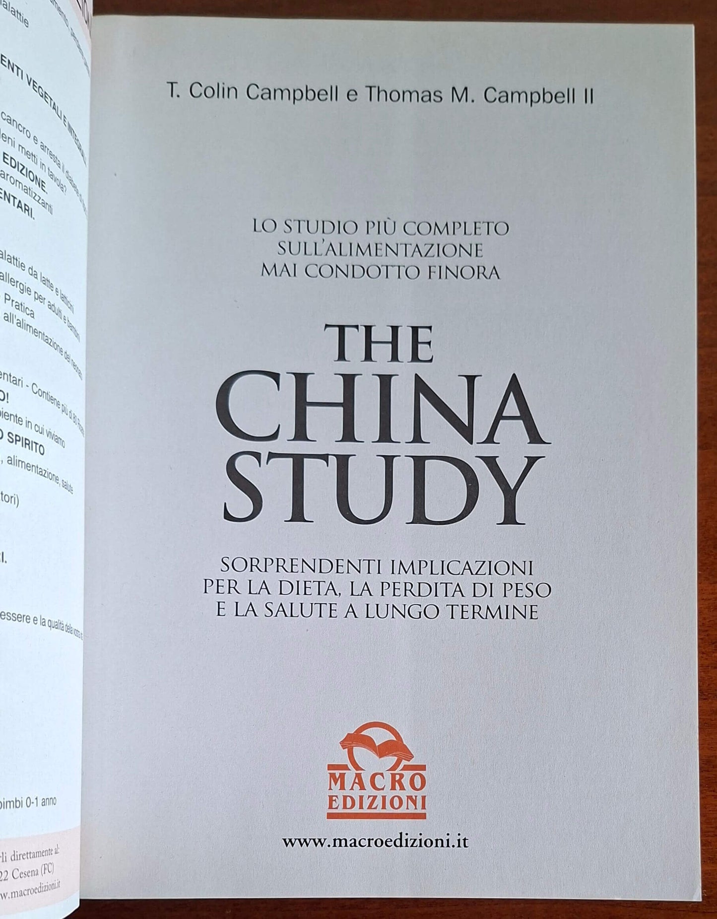 The China study. Lo studio più completo sull'alimentazione mai condotto finora