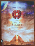 The Meta Secret. Oltre il segreto - Mel Gill - Tea