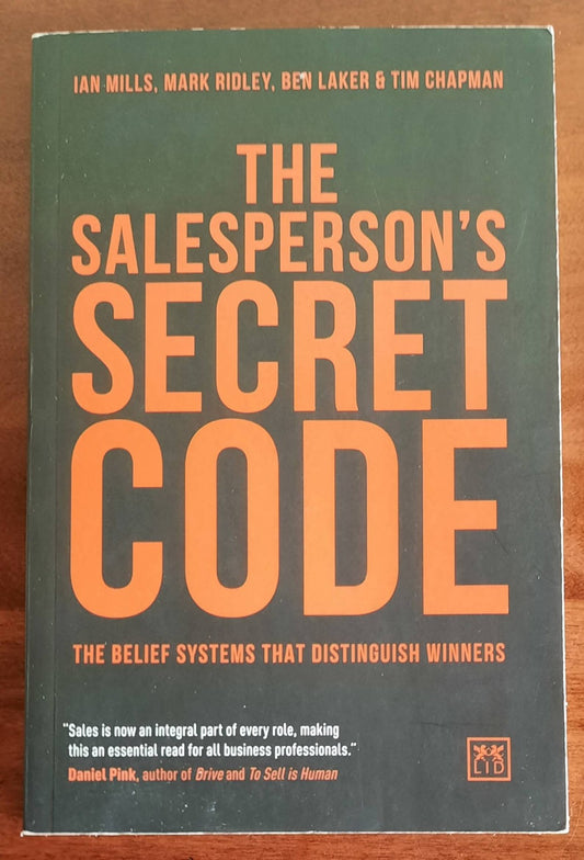 The Salesperson’s Secret Code: The belief systems that distinguish winners