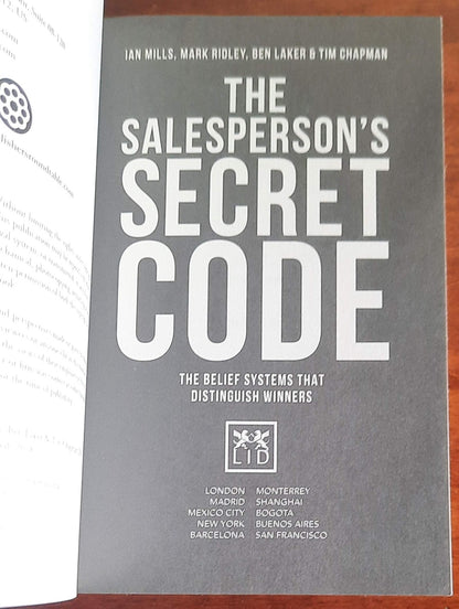 The Salesperson’s Secret Code: The belief systems that distinguish winners