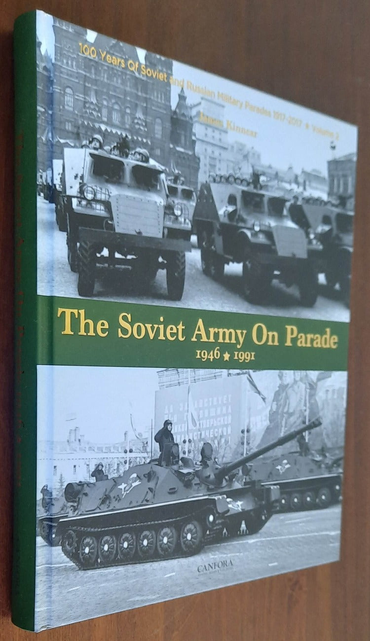 The Soviet Army on Parade 1946-1991 - Libreria Biellese