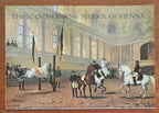 The Spanish Riding School of Vienna