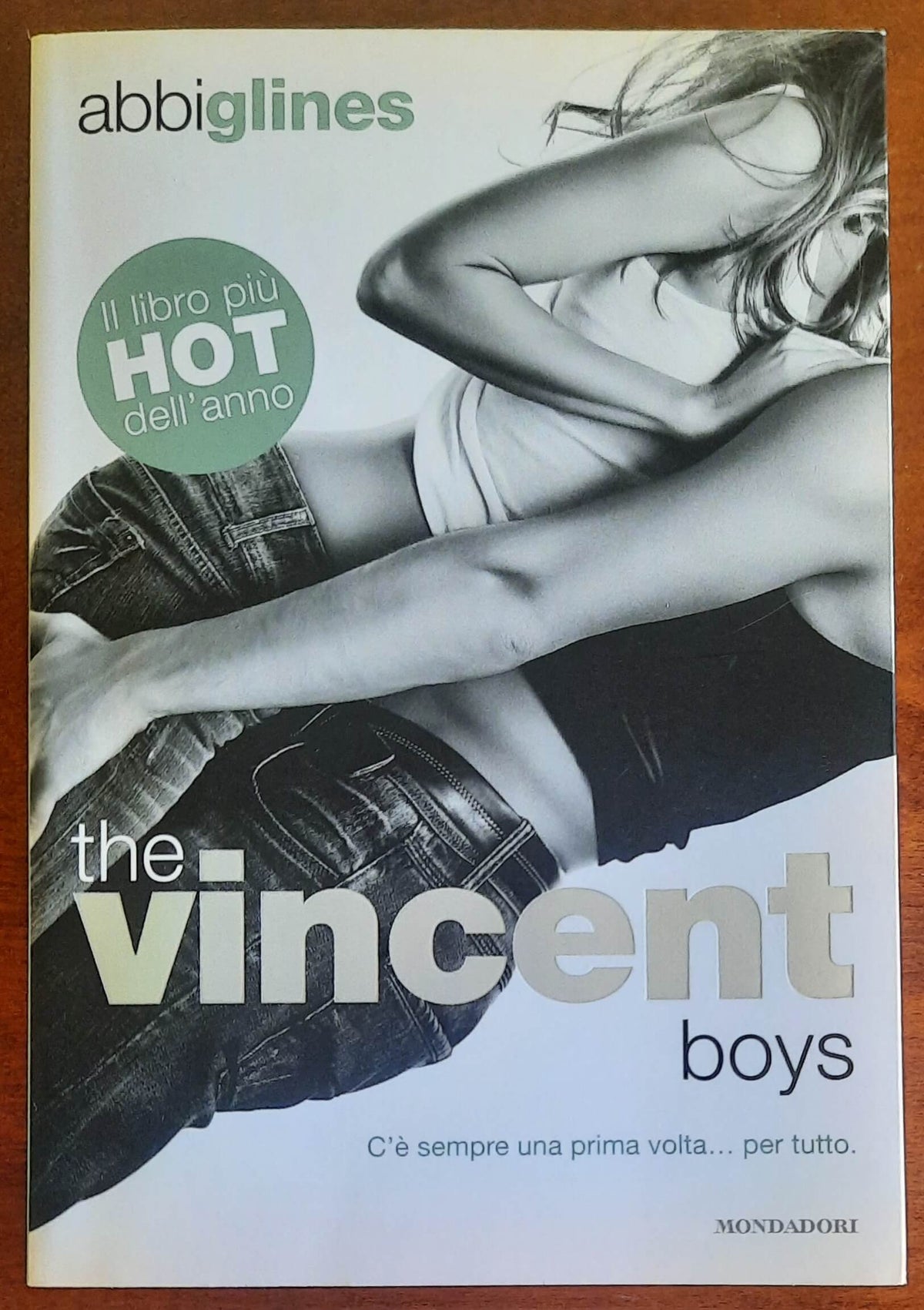 The Vincent boys - di Abbi Glines