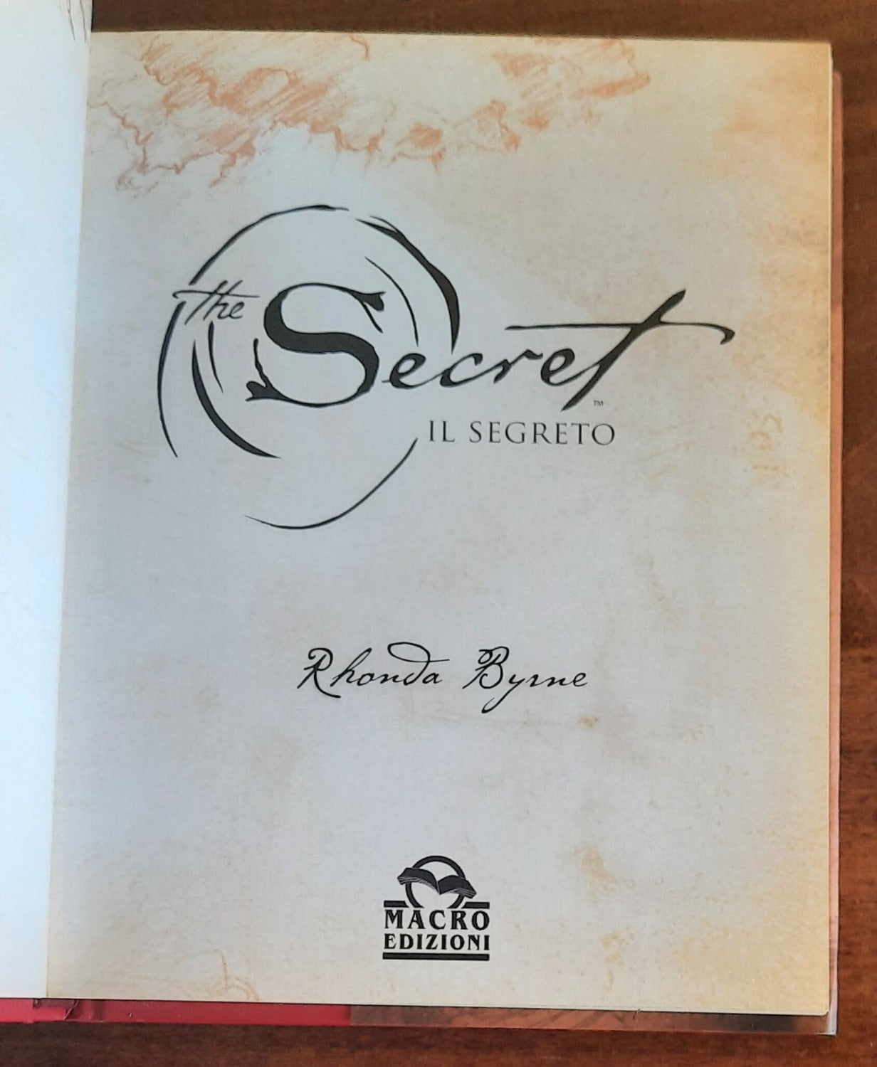 The secret. Il Segreto - Macro Edizioni