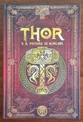 Thor e il potere di Mjolnir. Saga di Thor I - Mitologia nordica - RBA