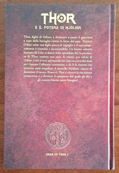 Thor e il potere di Mjolnir. Saga di Thor I - Mitologia nordica - RBA