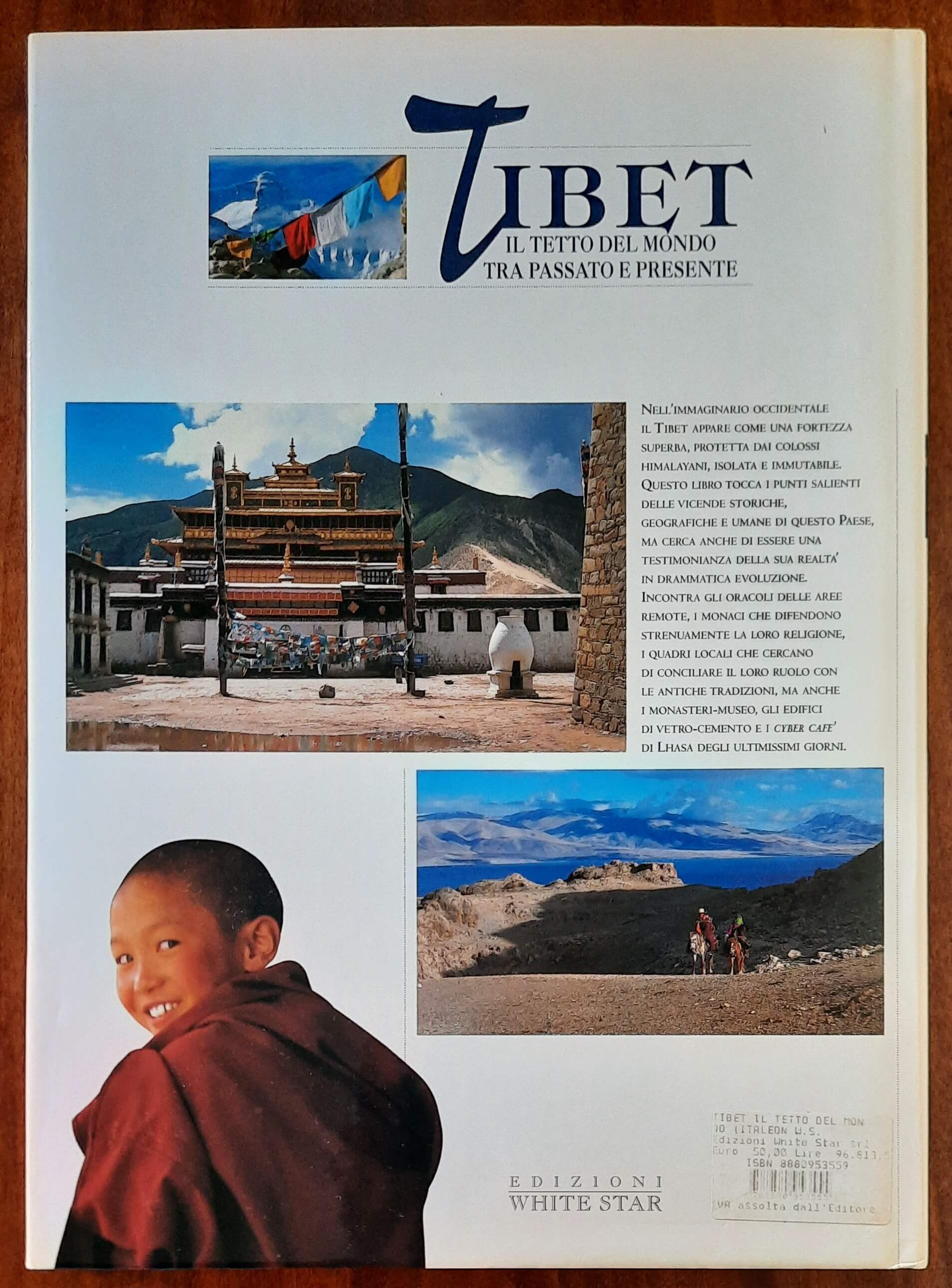 Tibet. Il tetto del mondo tra passato e presente - White Star