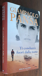 Ti condurrò fuori dalla notte - Libreria Biellese