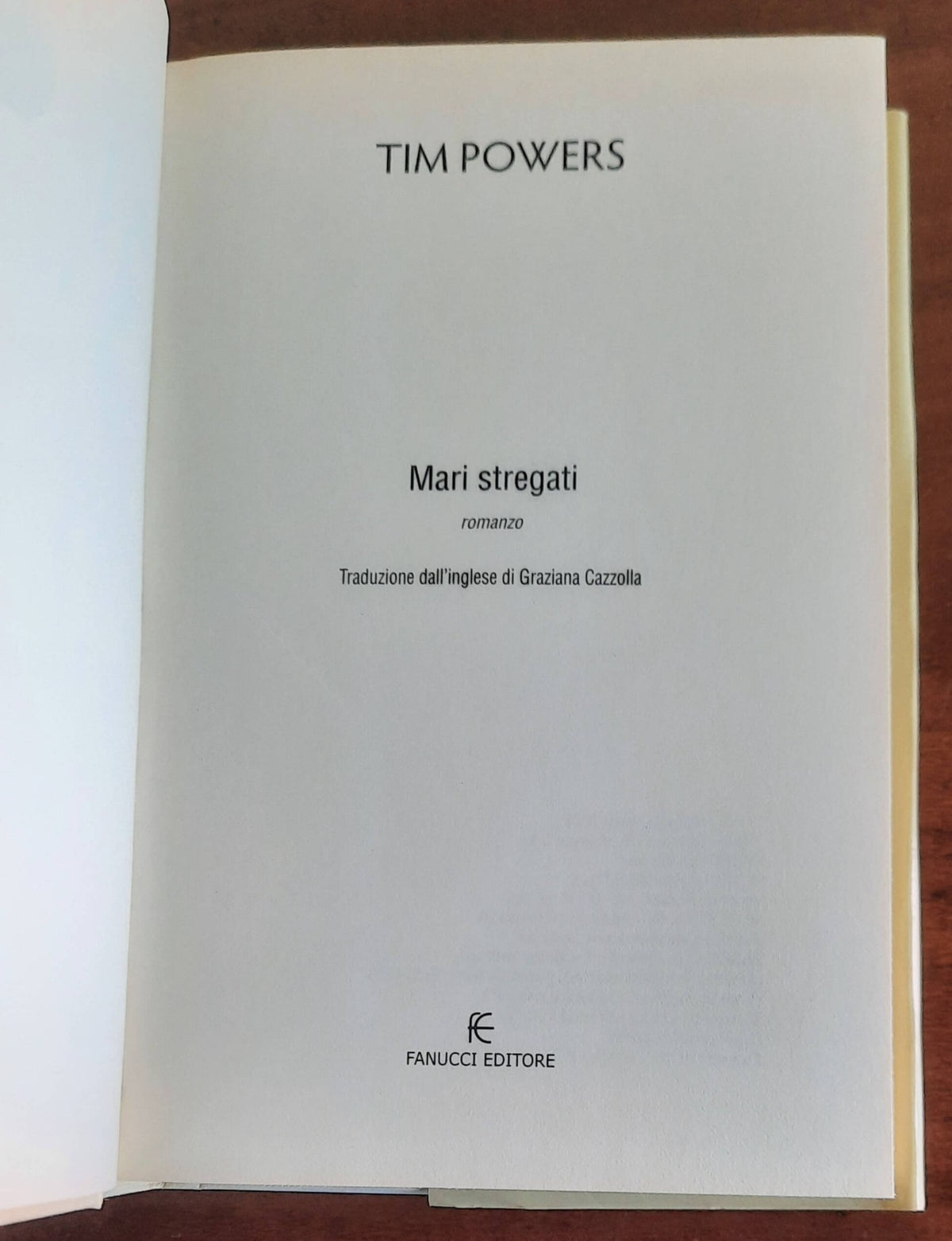 Tim Powers: Mari stregati - Fanucci Editore