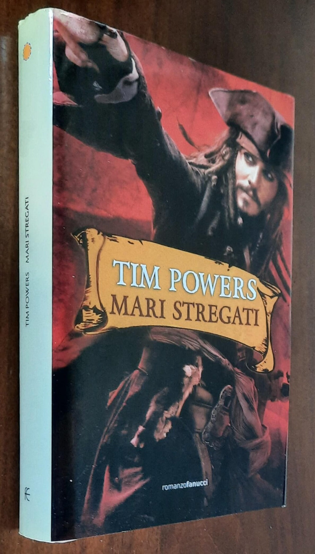 Tim Powers: Mari stregati - Fanucci Editore