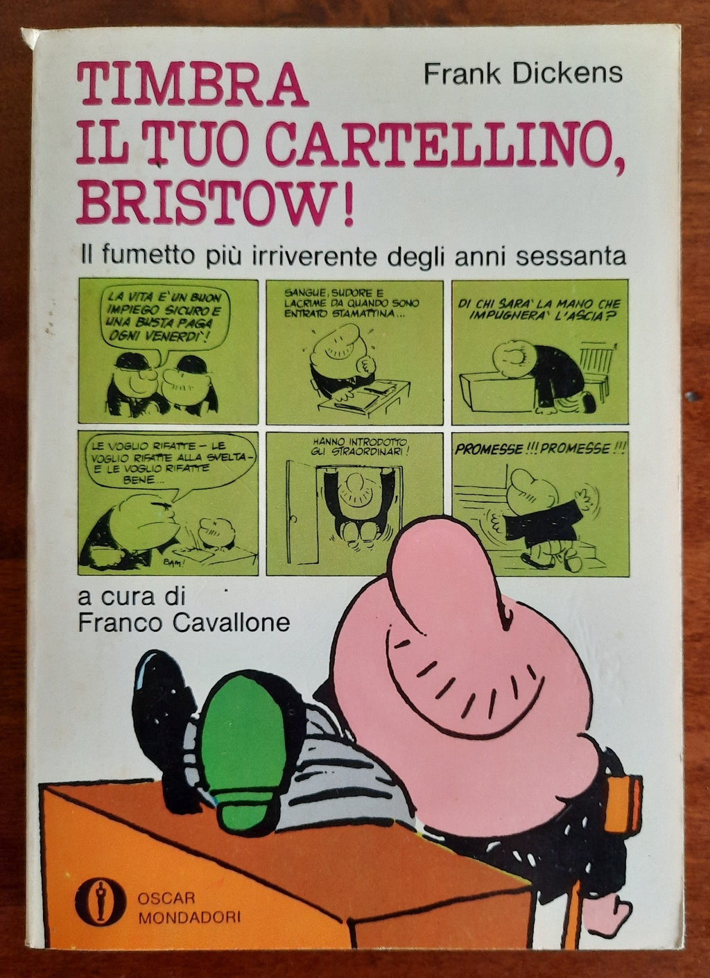 Timbra il tuo cartellino, Bristow ! Il fumetto più irriverente degli anno sessan