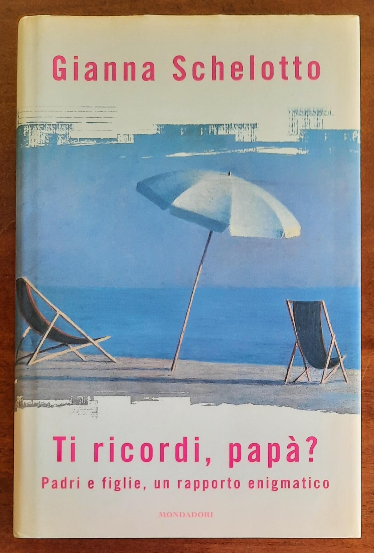 Ti ricordi, papà? Padri e figlie, un rapporto enigmatico