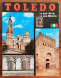 Toledo. La sua Arte, la sua Storia - di Miranda Rufino