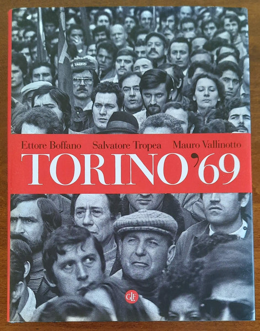 Torino ’69. L’autunno che cambiò l’Italia