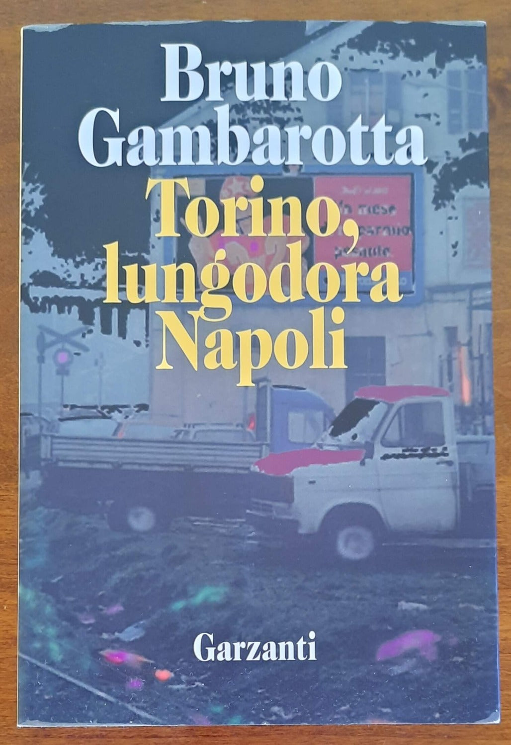 Torino, lungodora Napoli - di Bruno Gambarotta - Libreria Biellese