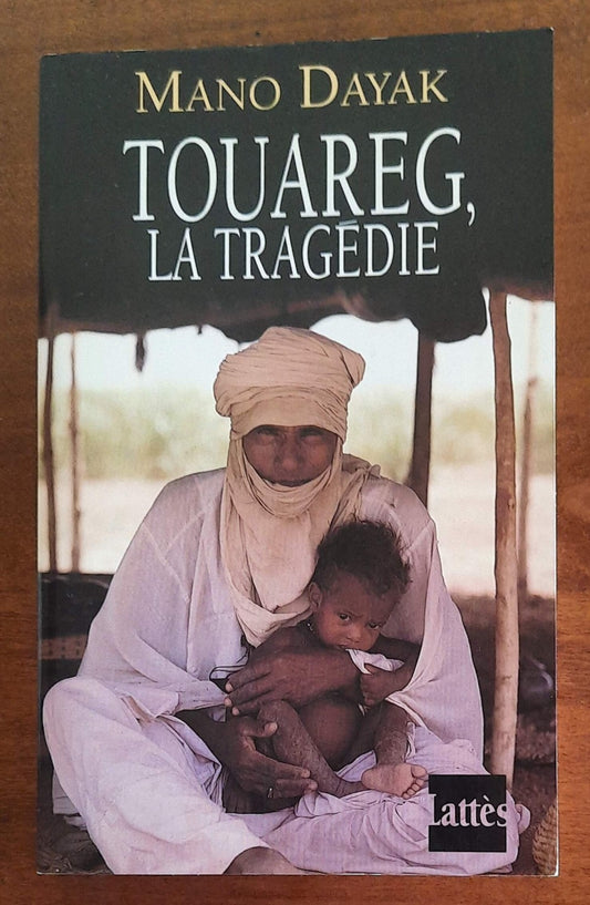 Touareg, la tragédie - di Mano Dayak