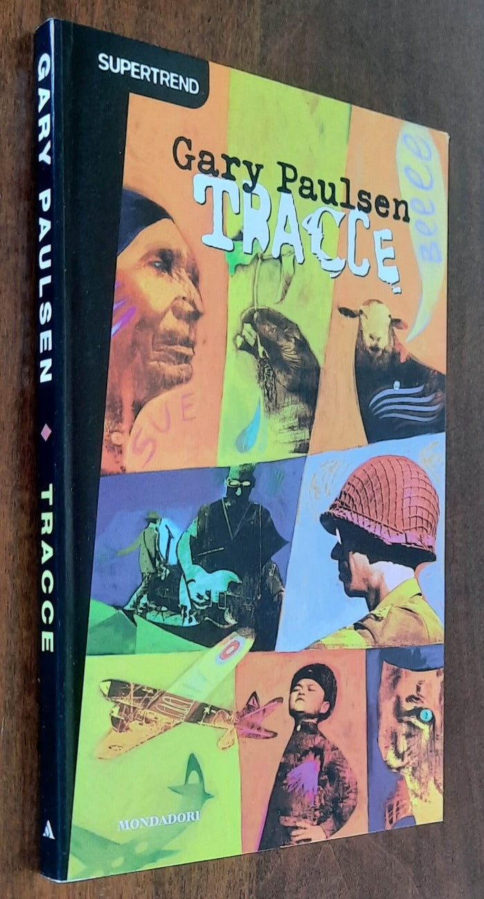 Tracce - di Gary Paulsen - Mondadori