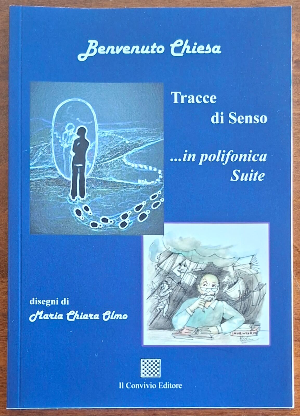 Tracce di senso... in polifonica Suite - di Benvenuto Chiesa