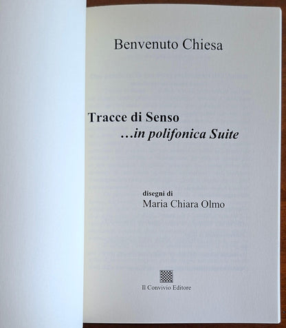Tracce di senso... in polifonica Suite - di Benvenuto Chiesa