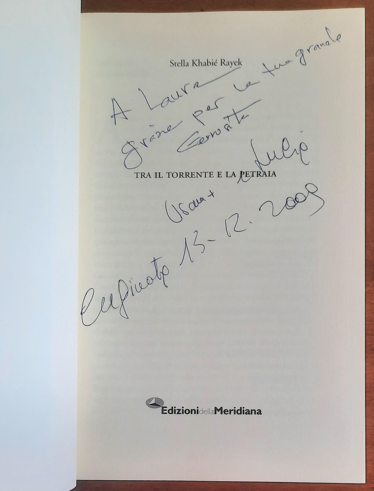 Tra il torrente e la pietraia - di Stella Khabiè Rayek - Edizioni Della Meridiana