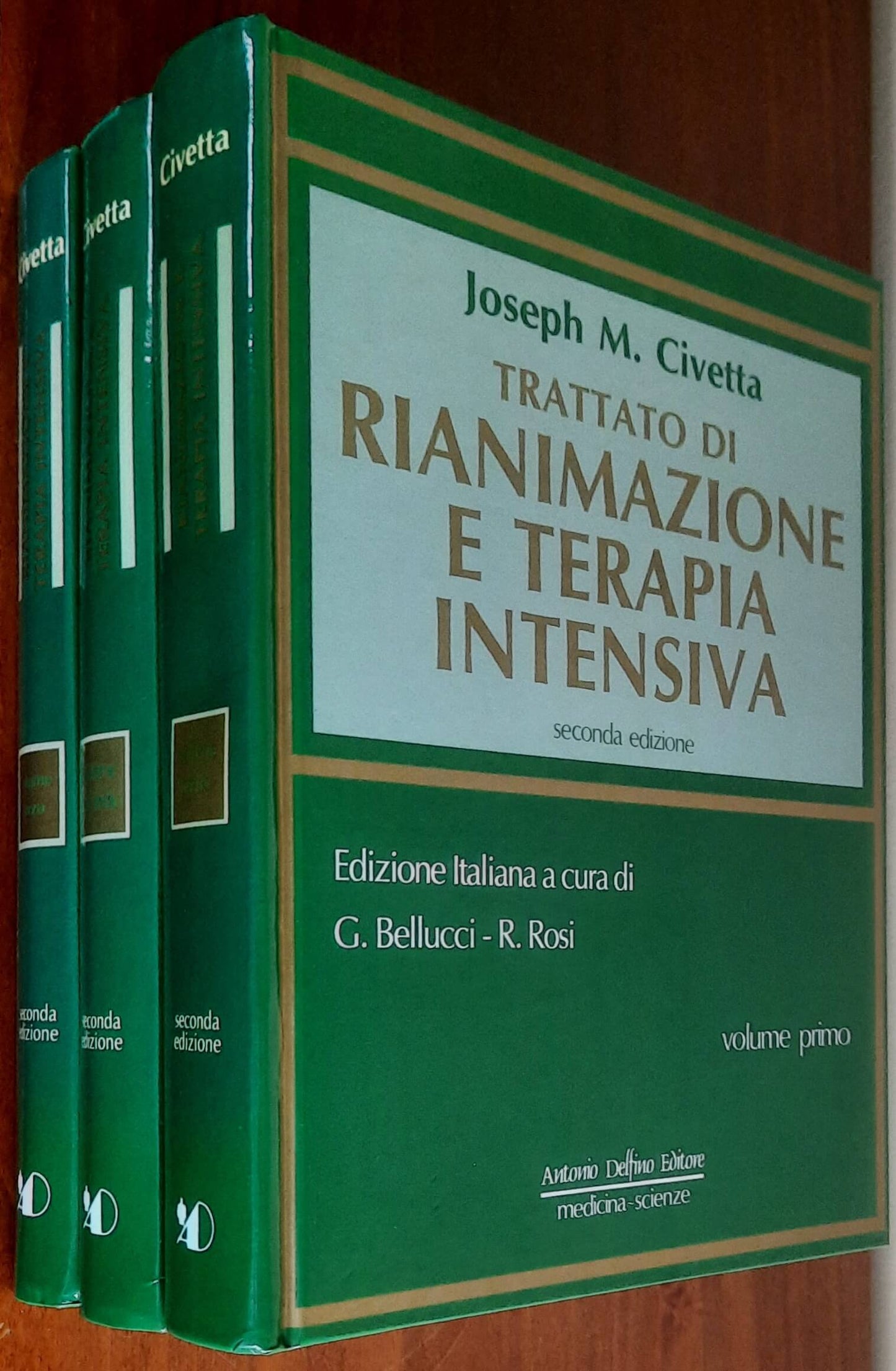 Trattato di Rianimazione e Terapia Intensiva - in 3 vol. - di Joseph M. Civetta