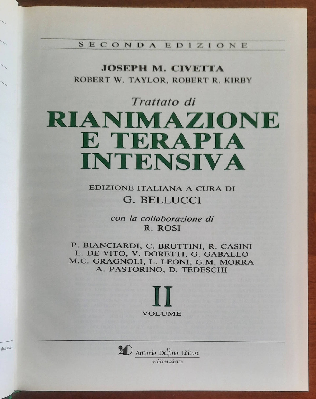 Trattato di Rianimazione e Terapia Intensiva - in 3 vol. - di Joseph M. Civetta