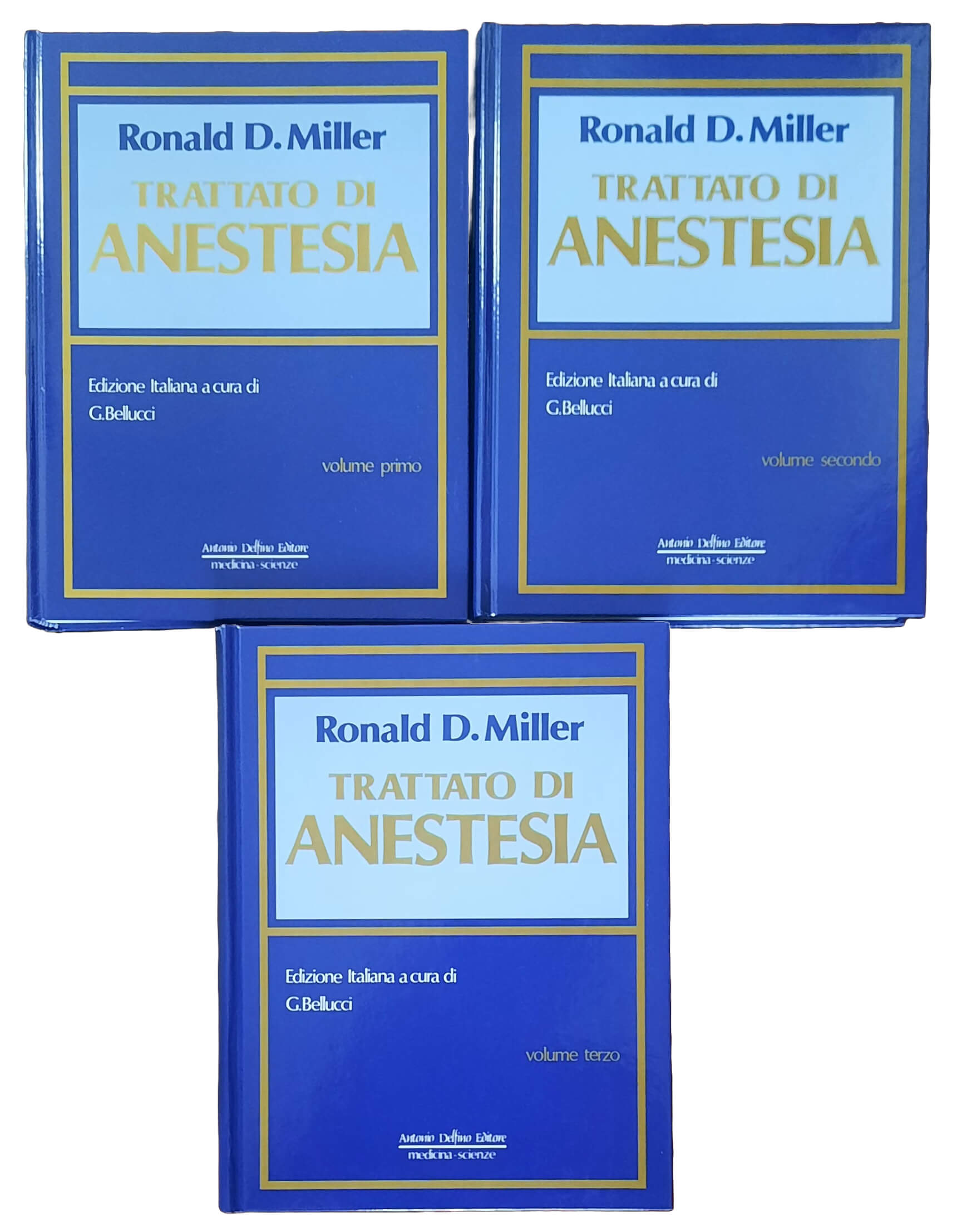 Trattato di anestesia - 3 vol. - di Ronald D. Miller - Antonio Delfino Editore