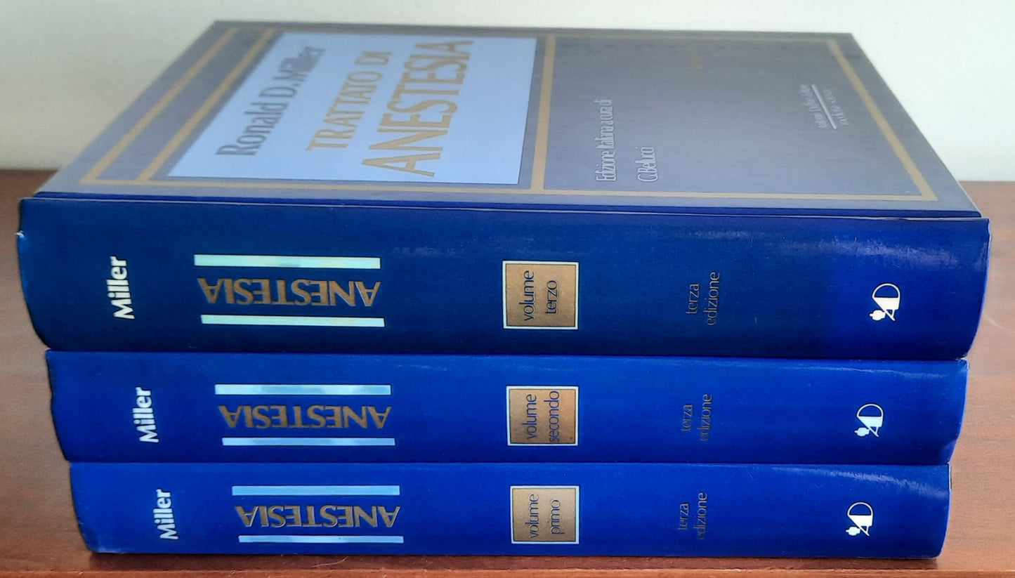 Trattato di anestesia - 3 vol. - di Ronald D. Miller - Antonio Delfino Editore