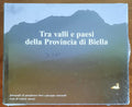 Tra valli e paesi della Provincia di Biella - Edizioni Lassù Gli Ultimi