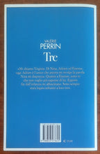 Tre - di Valerie Perrin - Edizioni E/o