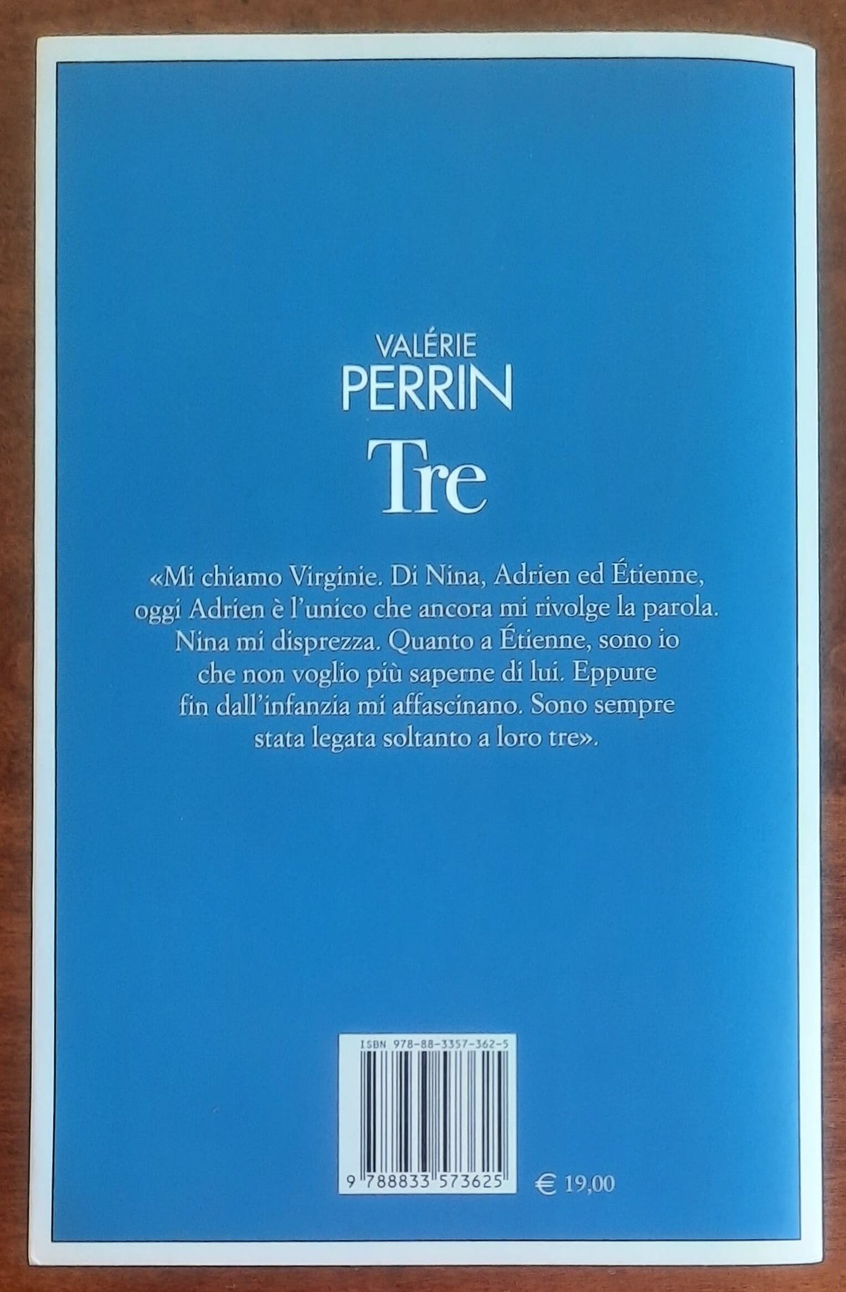 Tre - di Valerie Perrin - Edizioni E/o