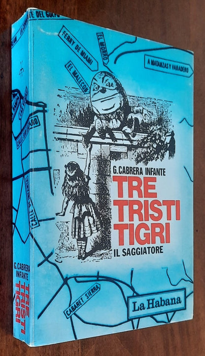 Tre Tristi Tigri - Il Saggiatore