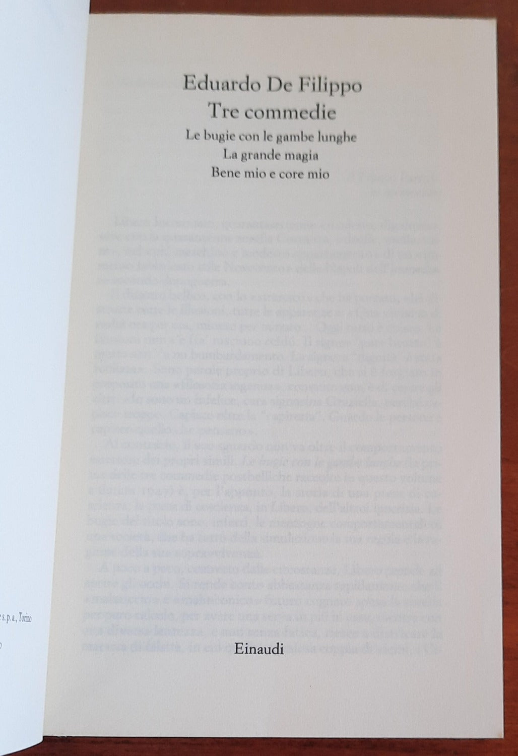 Tre commedie. Le bugie con le gambe lunghe. La grande magia. Bene mio e core mio - Libreria Biellese