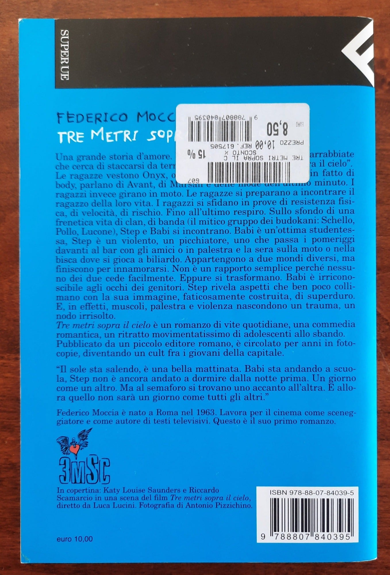 Tre metri sopra il cielo - Feltrinelli 2007