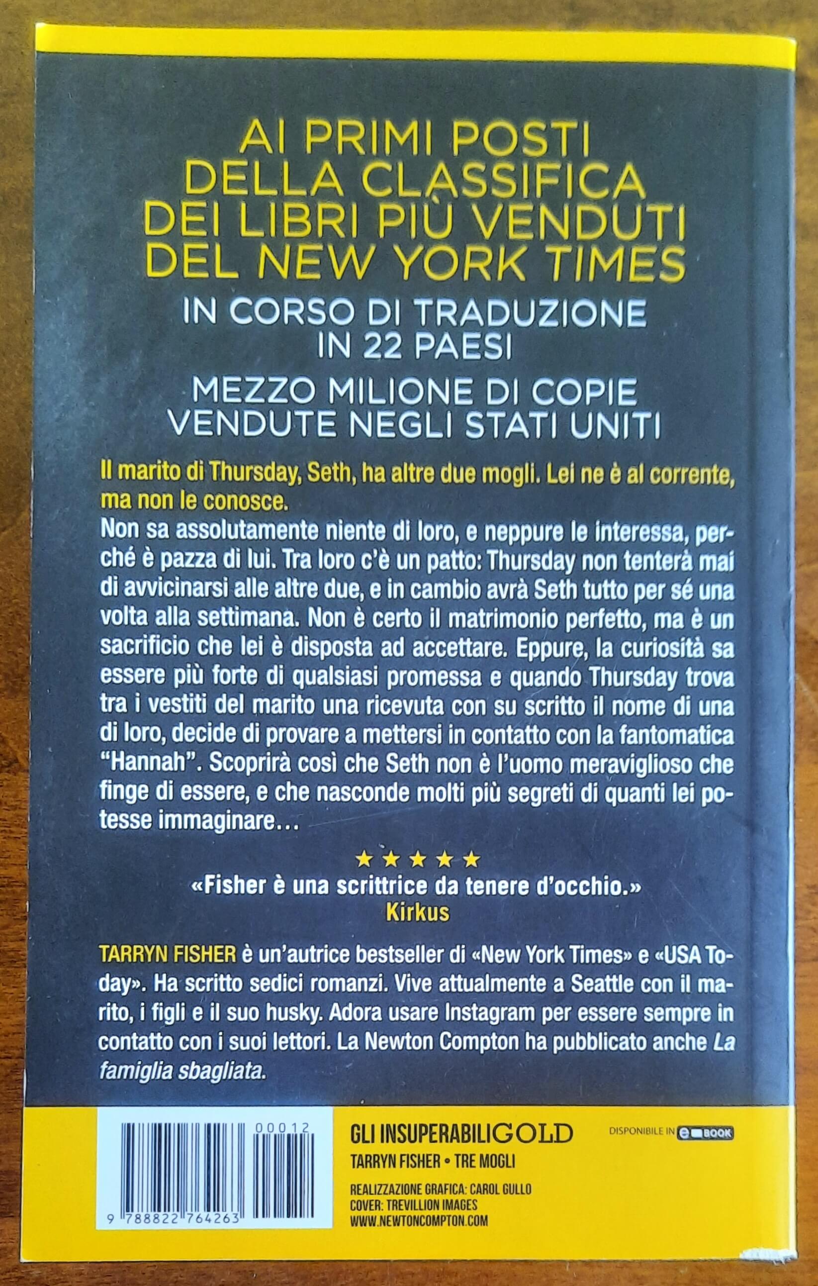 Tre mogli - di Tarryn Fisher - Newton Compton