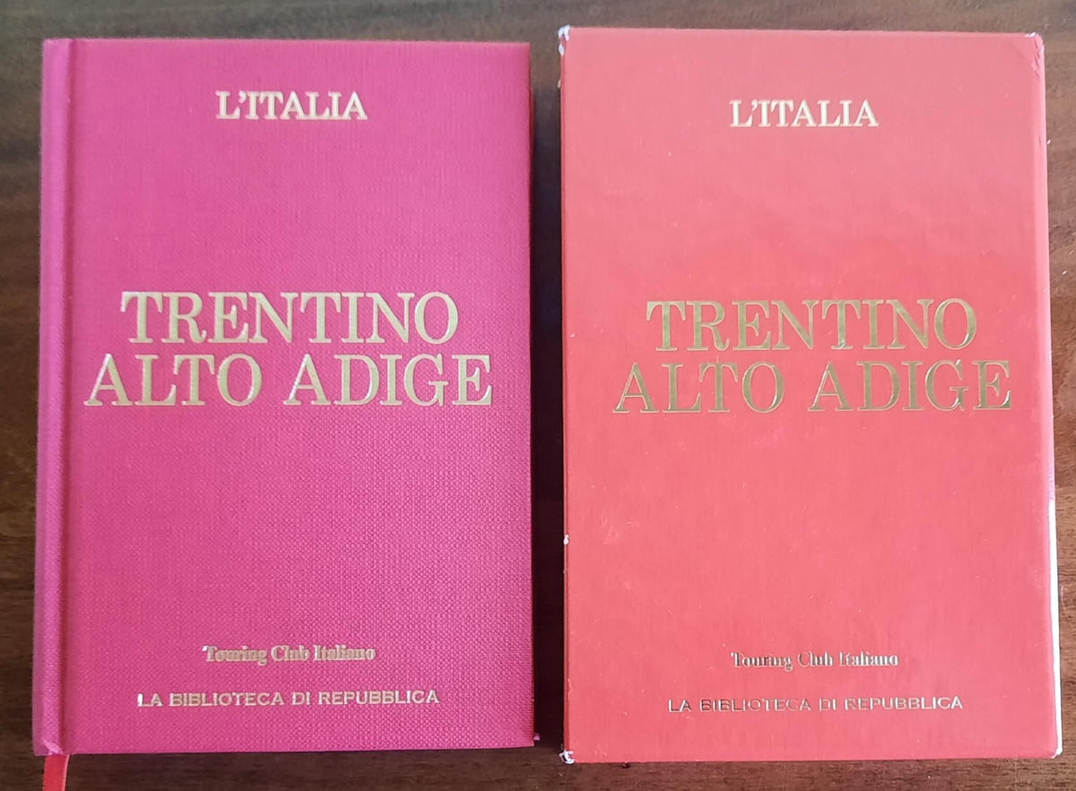 Trentino Alto Adige - Touring Club Italiano - La Biblioteca Di Repubblica