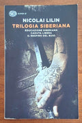 Trilogia siberiana: Educazione siberiana - Caduta libera - Il respiro del buio