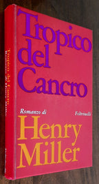 Tropico del Cancro - di Henry Miller