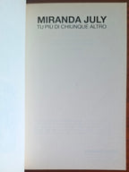 Tu più di chiunque altro - Miranda July - Feltrinelli