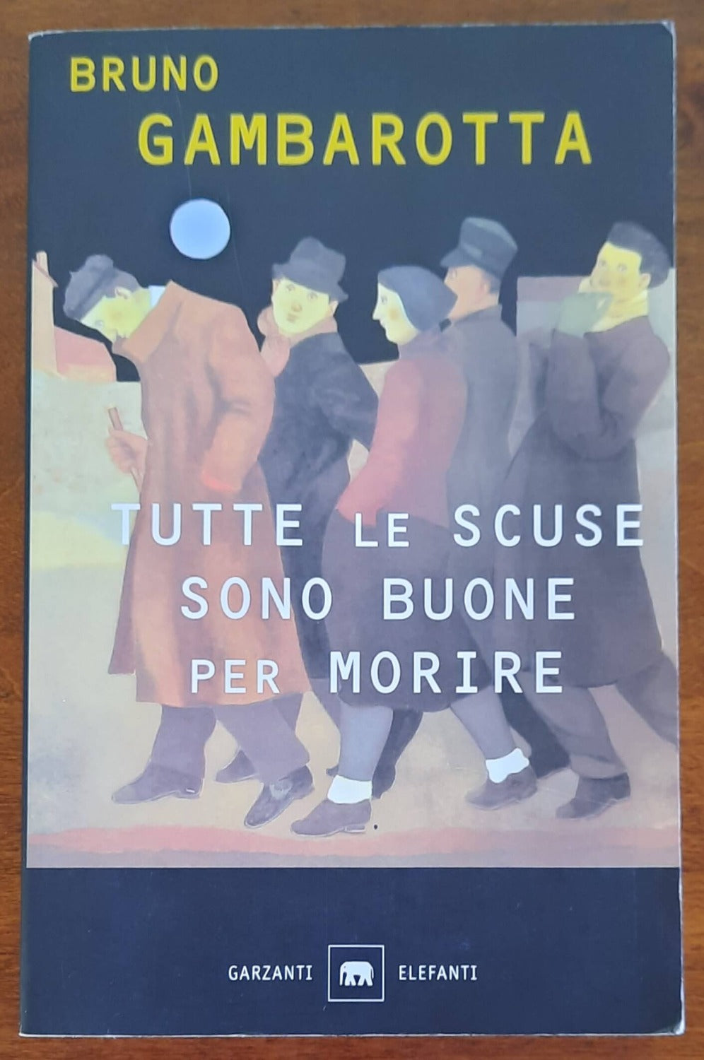 Tutte le scuse sono buone per morire - Libreria Biellese