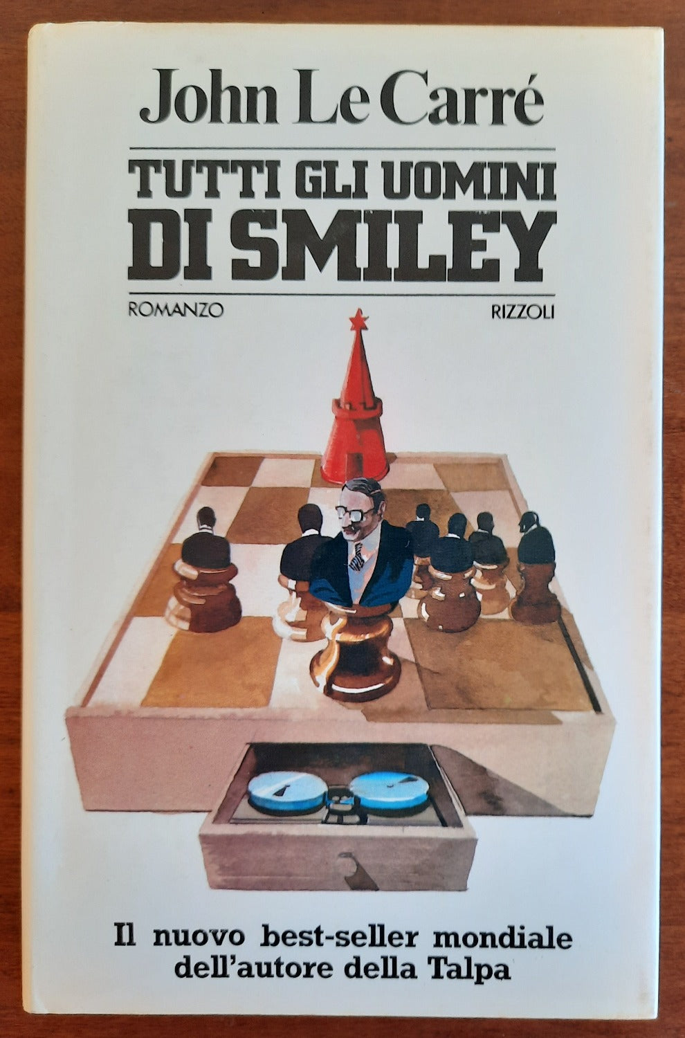 Tutti gli uomini di Smiley - Rizzoli